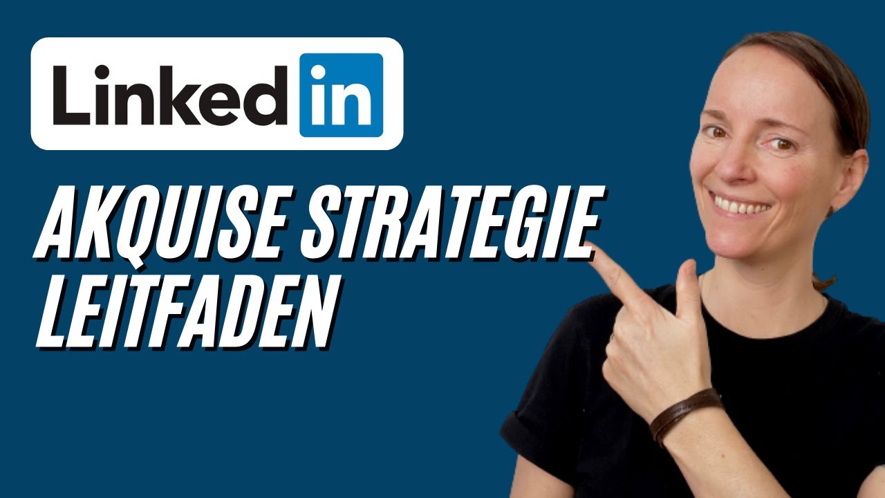 New LinkedIn Tutorial B2B Marketing 2022 - Kundengewinnung - LinkedIn Akquise - Kaltakquise bei LinkedIn