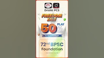 72nd BPSC Foundation Course – 50% OFF Freedom Sale