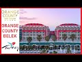 Orange County Belek, Турция 2020