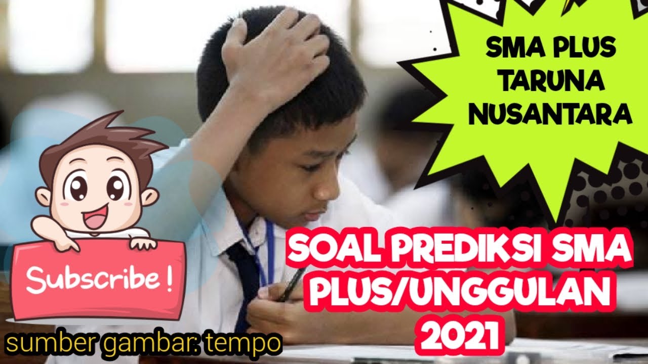 Contoh Soal Tes Sma Taruna Nusantara