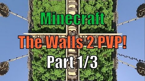 The Walls 2 - Minecraft (PVP/Survival) By Hypixel w/ AAS Part 1/3 [HD]