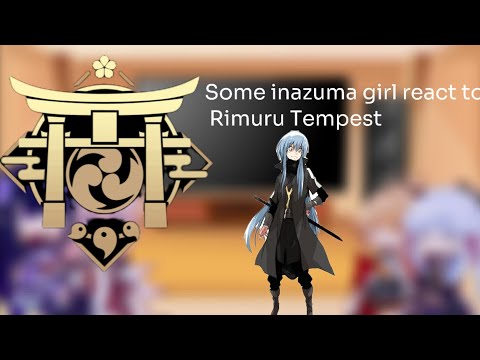 inazuma react to rimuru Tempest