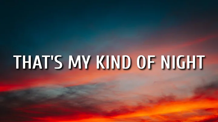 Luke Bryan - That's My Kind of Night (Lyrics) "Tim...