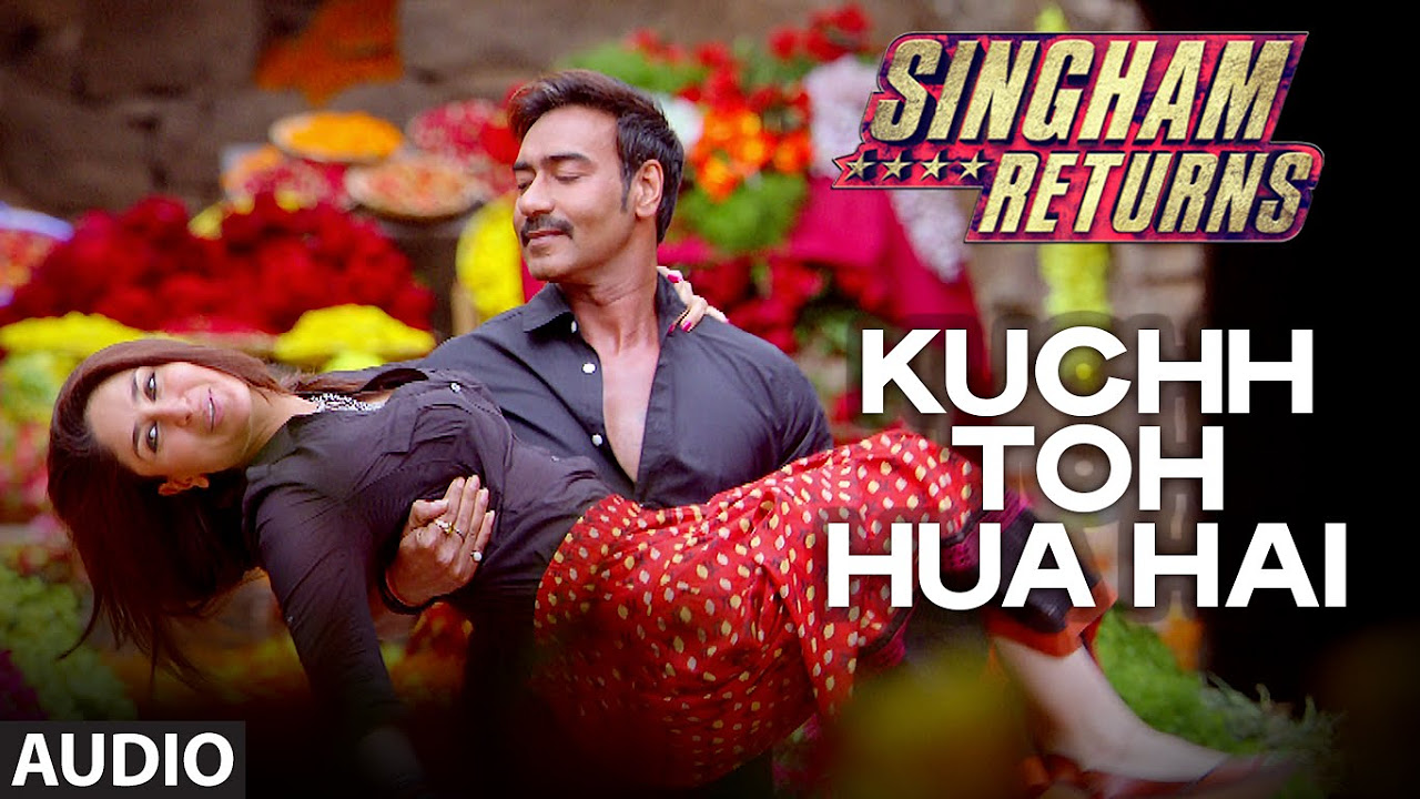 Kuch Toh Hua Hai  Full Audio Song  Singham Returns  Tulsi Kumar  Ankit Tiwari