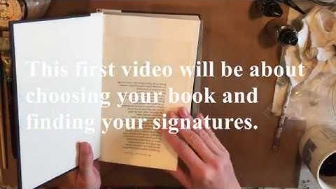 Altered book, back to the basics #1, What book should I use? and what is a signature???