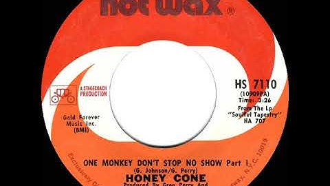 1971 HITS ARCHIVE: One Monkey Don’t Stop No Show (Part 1) - Honey Cone (mono 45)