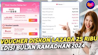 VOUCHER DISKON LAZADA 25 RIBU EDISI BULAN RAMADAN screenshot 4