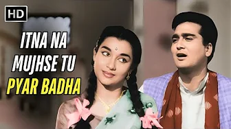 Itna Na Mujhse Tu Pyar Badha | Lata Mangeshkar, Talat Mahmood | Retro Love Song Itna Na Mujhse Tu Pyar Badha | Lata Mangeshkar, Talat Mahmood | Retro Love Song
