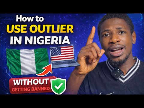 How to Use Outlier in Nigeria Without Getting Banned (Step-by-Step)