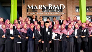 Mars BMD Cover by SD Budi Mulia Dua Pandeansari
