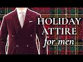 Holiday Attire for Men: What It Means & How to Wear It