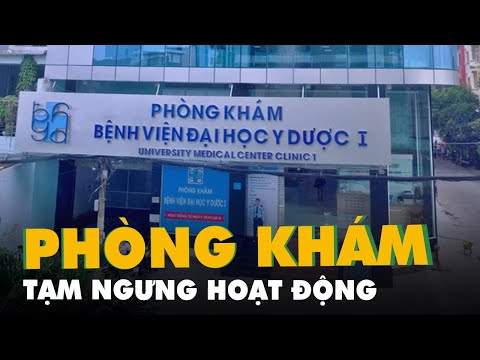 Video TP.HCM: Phòng khám đại học Y Dược 1 ở Q.10 tạm ngưng... - youtube