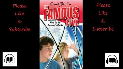Famous Five Five go to demons rocks by Enid Blyton full audiobook number 19 *