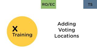 Adding Voting Locations