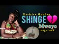 Shinge Mwoyo Masiziva Mundau Shinge Mwoyo Masiziva Mundau