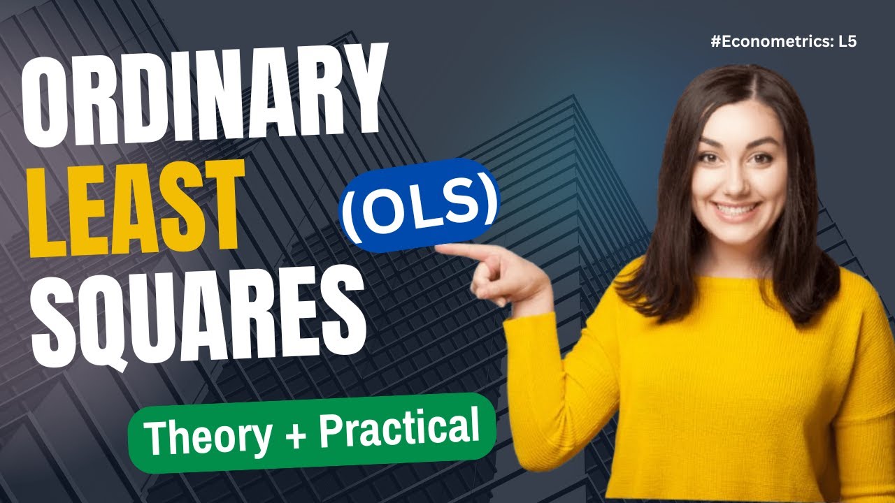 Ordinary Least Squares (OLS) | QuantX Research | Econometrics L-5 - YouTube