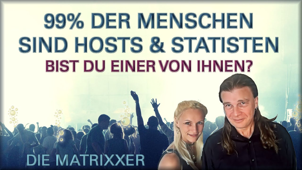 Illusionen enthüllt: Gefängnisplanet Matrix - Statisten, Hosts & Sharer [Dissoziation]