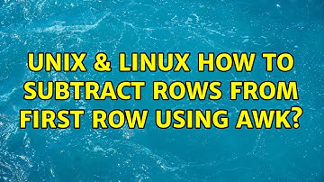 Unix & Linux: How to subtract rows from first row using awk?