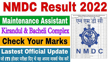 NMDC Result 2022 | ITI Maintenance Assistant | Check Your Marks | NMDC Latest Official Update 😊😊