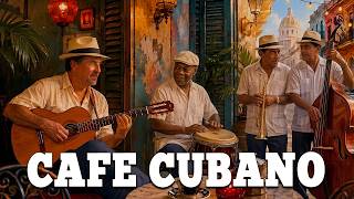Café Cubano Serenade – Son Cubano & Latin Jazz Night Music