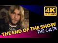 The Cats – The End of the Show (4K Restored Video • Enhanced Audio)