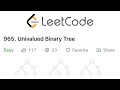 LeetCode Univalued Binary Tree Explained - Java