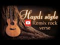 Haydi Soyle Ibrahim Tatlises Super Remix By Muzlyra Haydi Soyle Ibrahim Tatlises Super Remix By Muzlyra