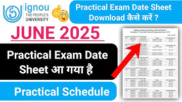 IGNOU June 2025 Practical Exam Date Sheet Released | IGNOU Practical Exam 2025 | IGNOU Update