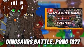 [°Dinosaurios Reaccionan A Pong 1977 Battle Dinos°] Parte 2