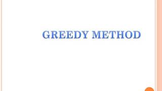 Greedy method from data structures and computer algorithms subject