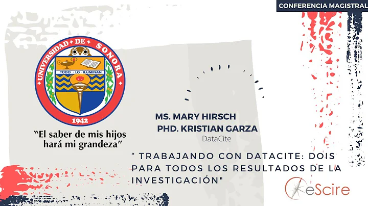 Conferencia Magistral - Mary Hirsch y Kristian Garza