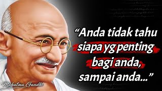 Kata-Kata Bijak Mahatma Gandhi yang Sebaiknya di Ketahui Dari Sekarang, Agar tidak menyesal nantinya