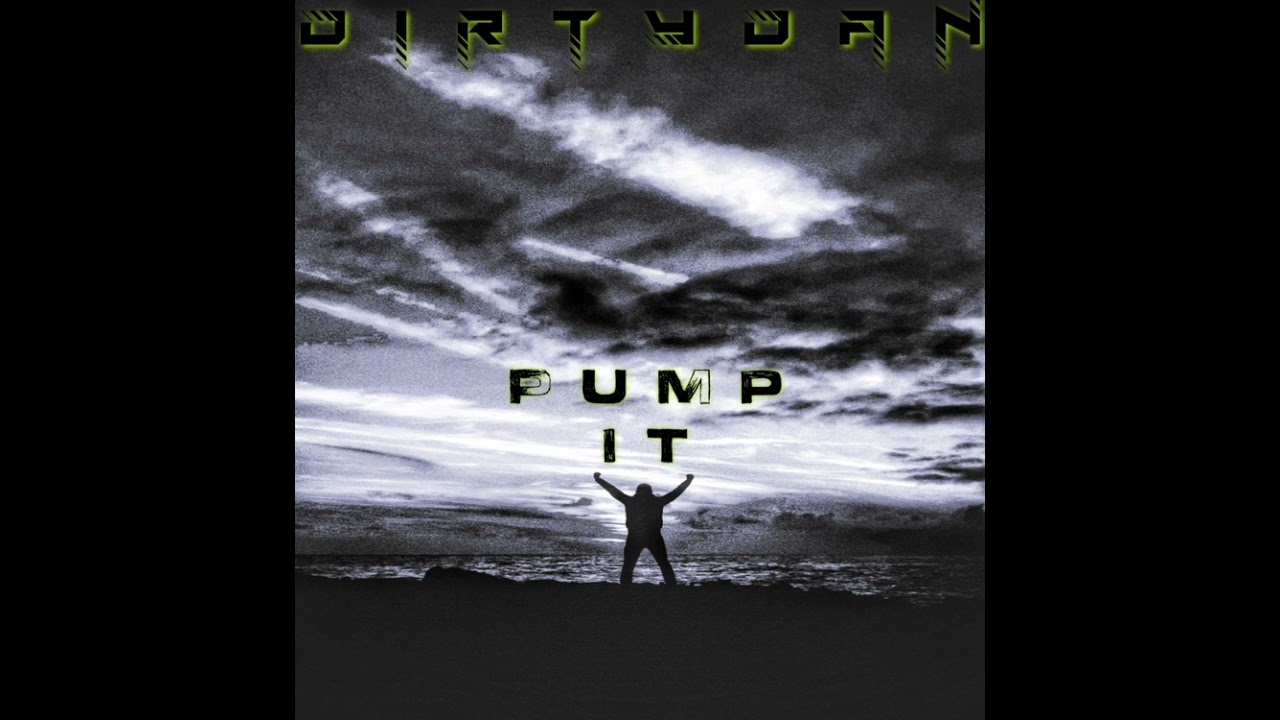 DirtyDan  - Pump it