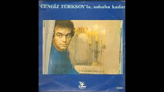 Cengiz Türksoy - Sabaha Kadar (1981) Resimi