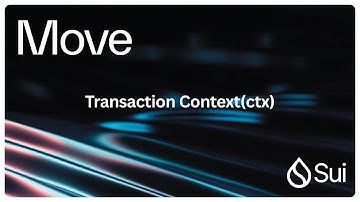 Sui Move Smart Contract Development 2025 Tutorial 14 - Understanding TxContext and Why It Matters