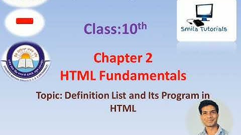 Xth Class(P.S.E.B.) Ch.2 HTML Fundamentals. Topic: Definition List in HTML with Simple HTML Program.