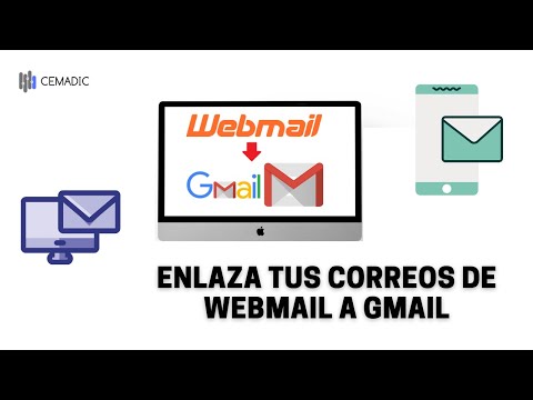 Enlazar los correos de WebMail a Gmail - Cemadic