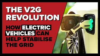 The V2G Revolution How Electric Vehicles Can Help Stabilise The Grid