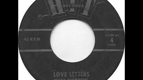 Love Letters ~ Peggy Thompson (1962)