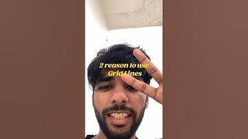 #6 Why to use Grid Lines