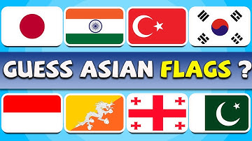 ✔️ Can You Guess All Asian Country Flags? Asia Flag Quiz