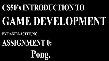 GD50 Assignment 0 - Pong