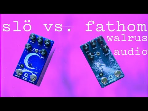 slö-vs.-fathom-|-which-reverb-does-your-pedalboard-need?-|-walrus-audio
