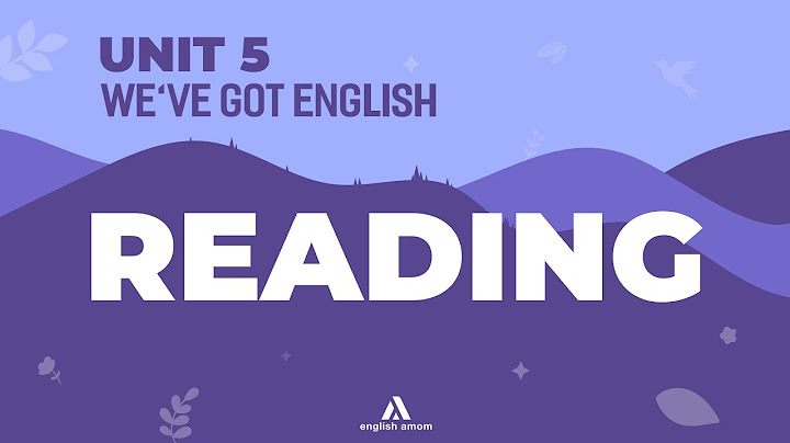 Bài tập tiếng anh thêm lớp 3 weve got english năm 2024