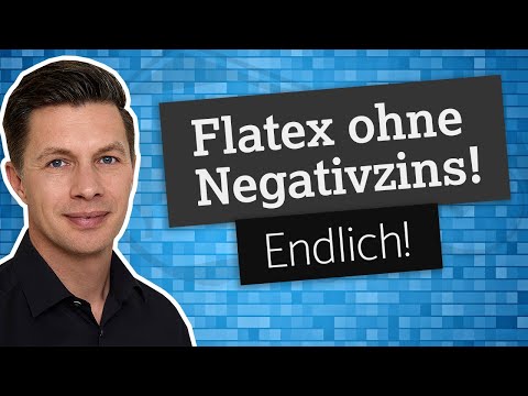 Flatex: Keine Negativzinsen ab 1.8.2022! EZB erhöht Leitzins von 0 auf 0,5%!