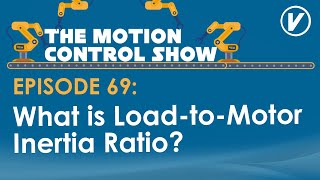 What is Load-to-Motor Inertia Ratio? screenshot 4