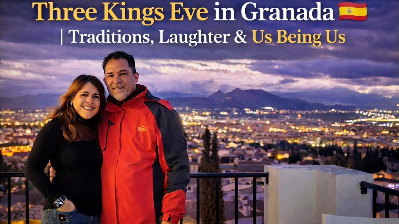 Three Kings Eve in Granada 🇪🇸 | Traditions, Laughter & The Great Escape