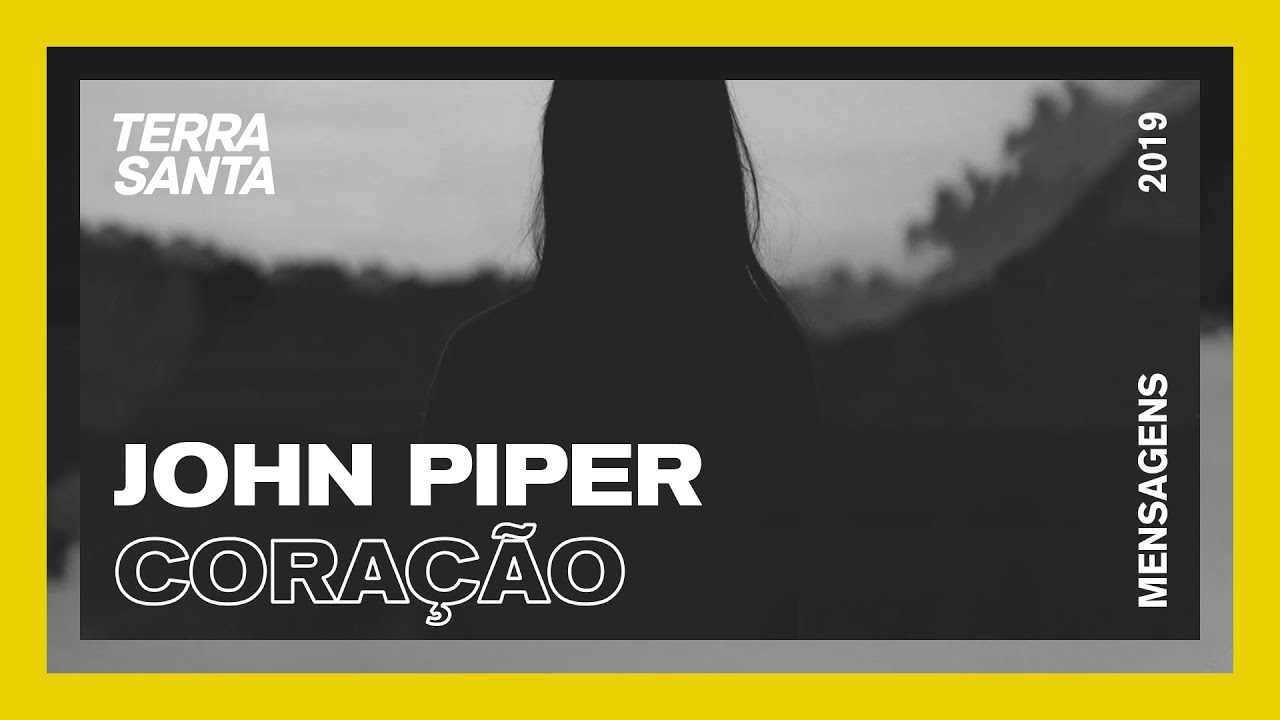 CORAÇÃO DO CRISTIANISMO | John Piper [MSG]
