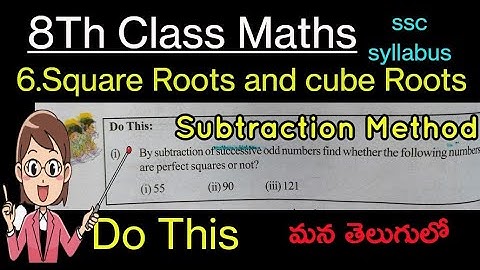 8th Class Maths//Chapter-6 Square Roots and Cube Roots//in Telugu ssc syllabus