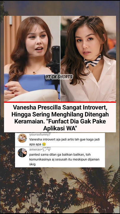 Vanesha Prescilla Ngaku Sangat Introvert Bahkan Gak Pakai Aplikasi WhatsApp